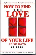 Cover of How to Find the Love of Your Life in 90 Days or Less