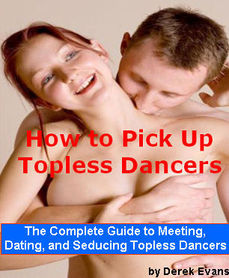 how to pick up topless dancers